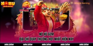 Nổ hũ GEM